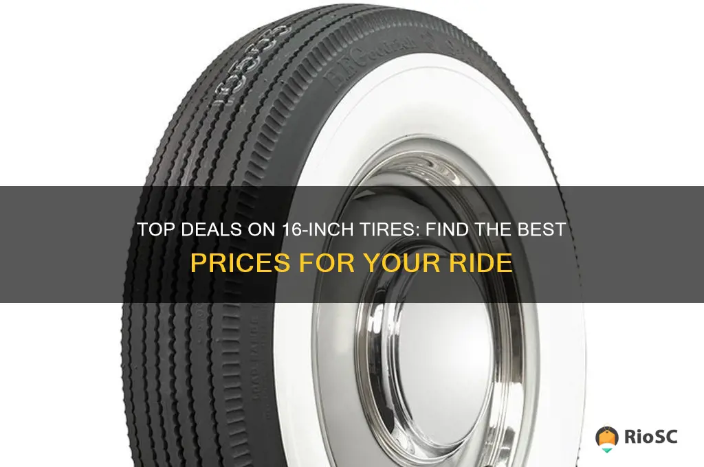 best price 16 inch tires
