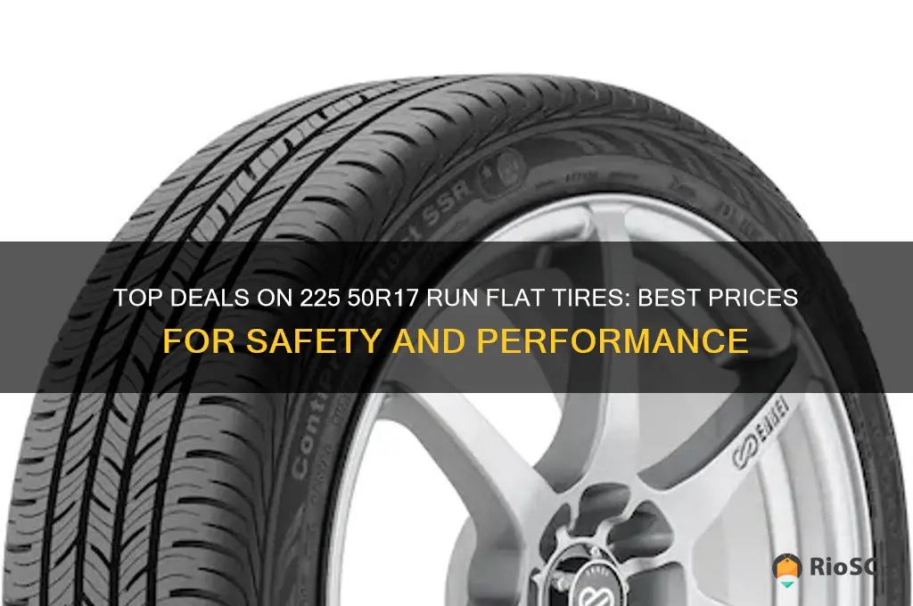best price 225 50r17 run flat tires