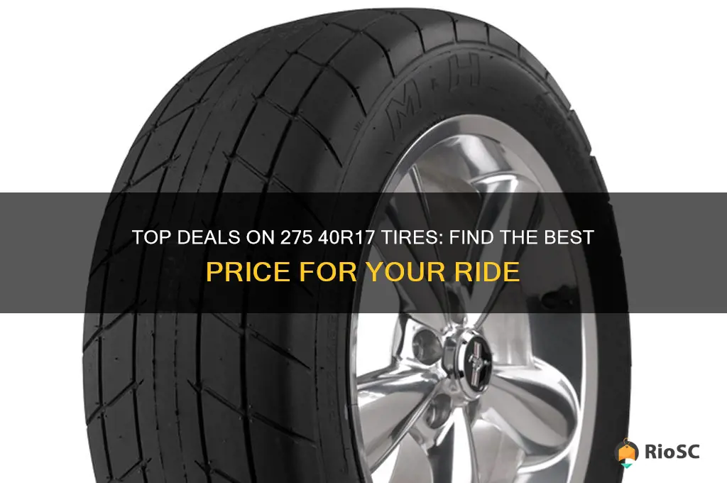 best price 275 40r17 tires