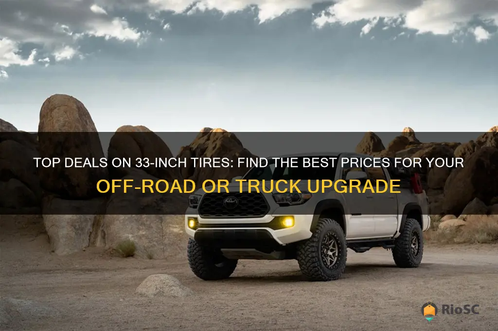 best price 33 inch tires