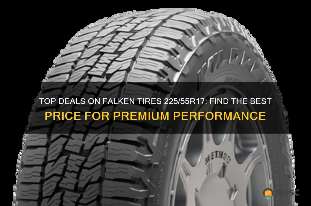 best price falken tires 225 55r17 tires