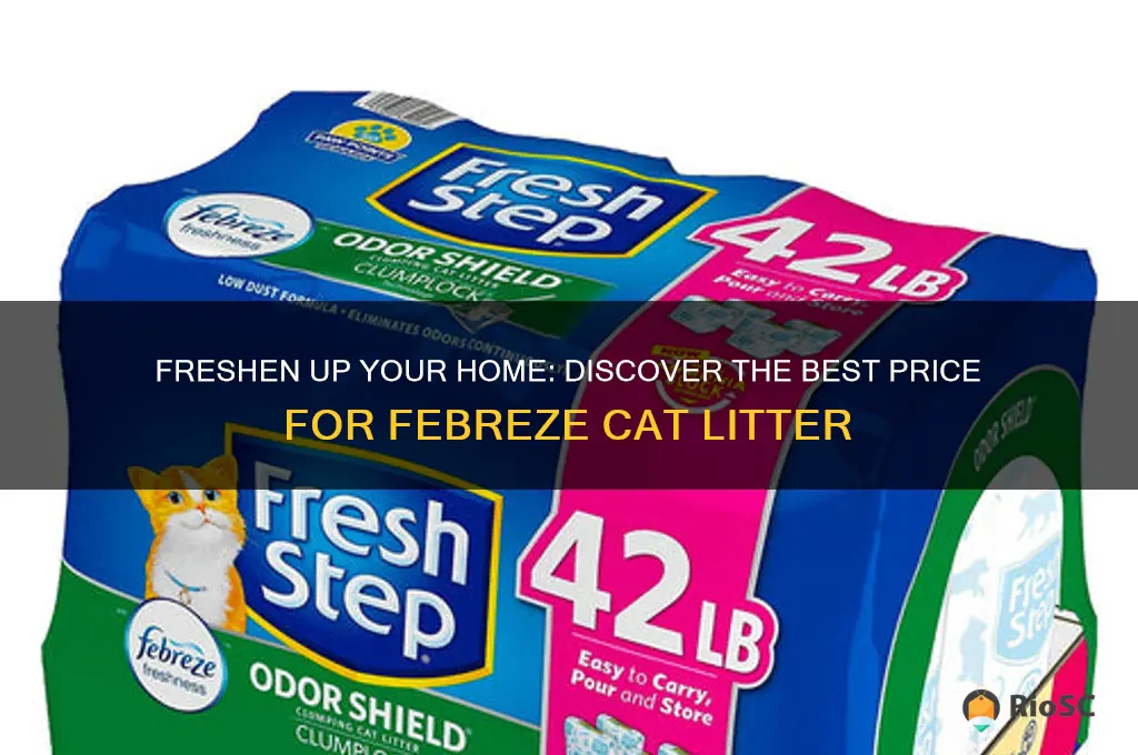 best price febreze cat litter