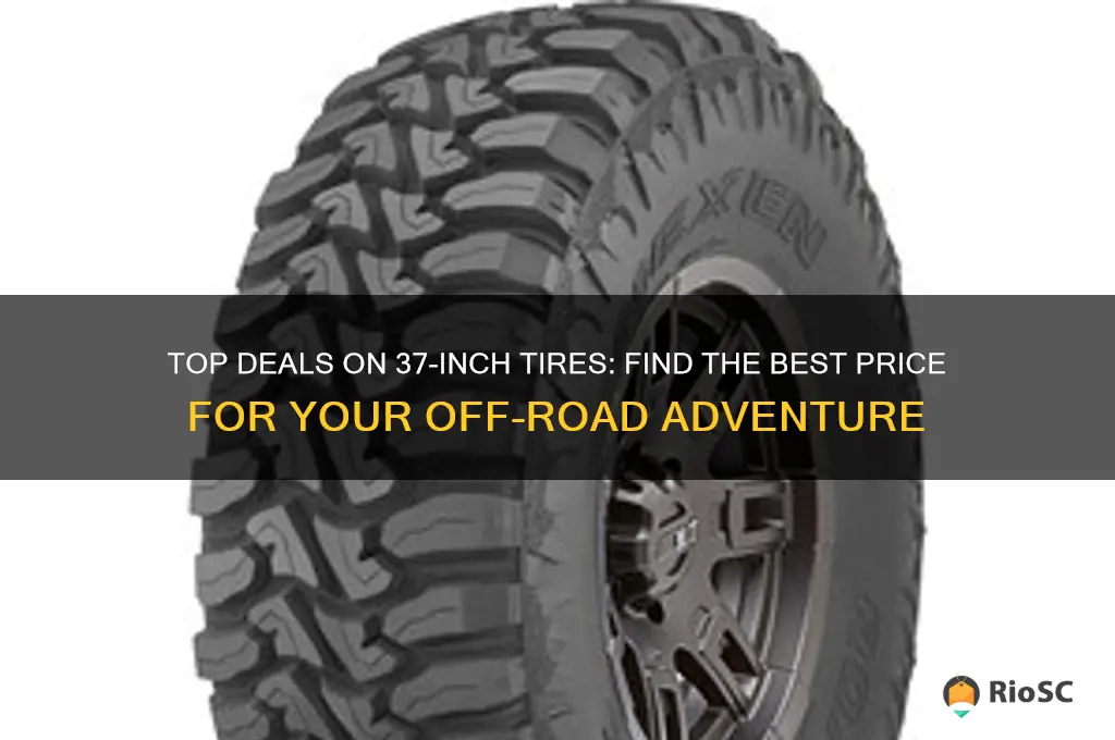 best price for 37 inch tires