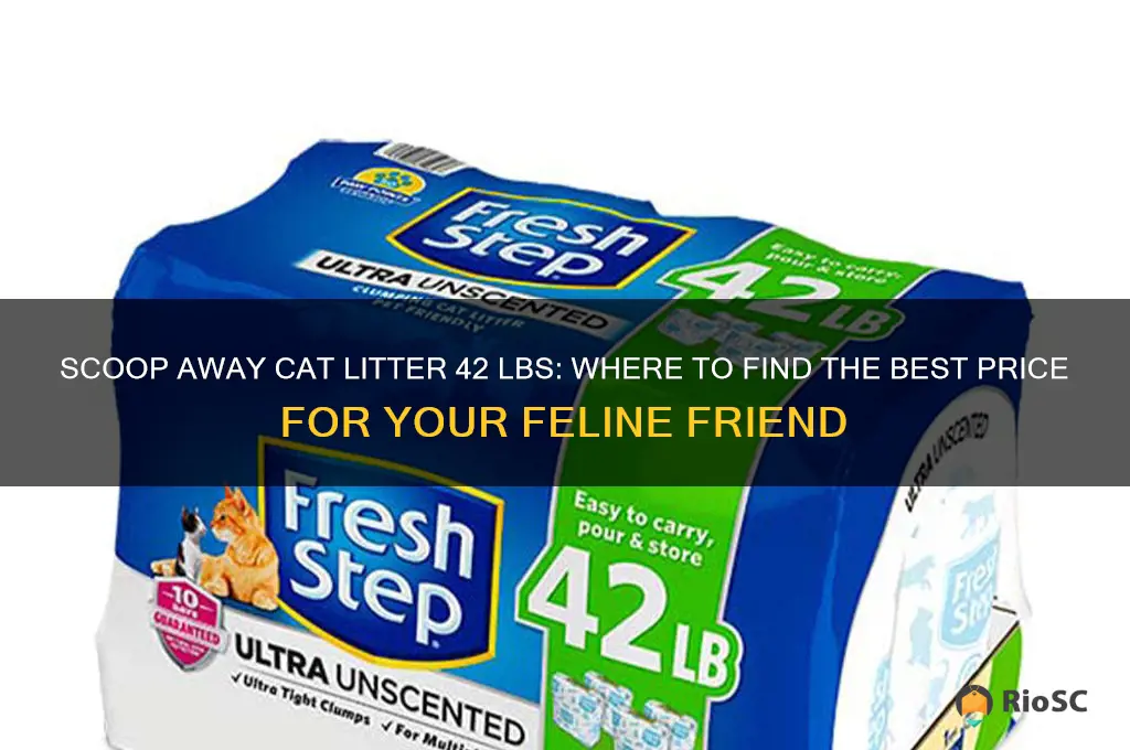 best price for 42 lbs scoop away cat litter