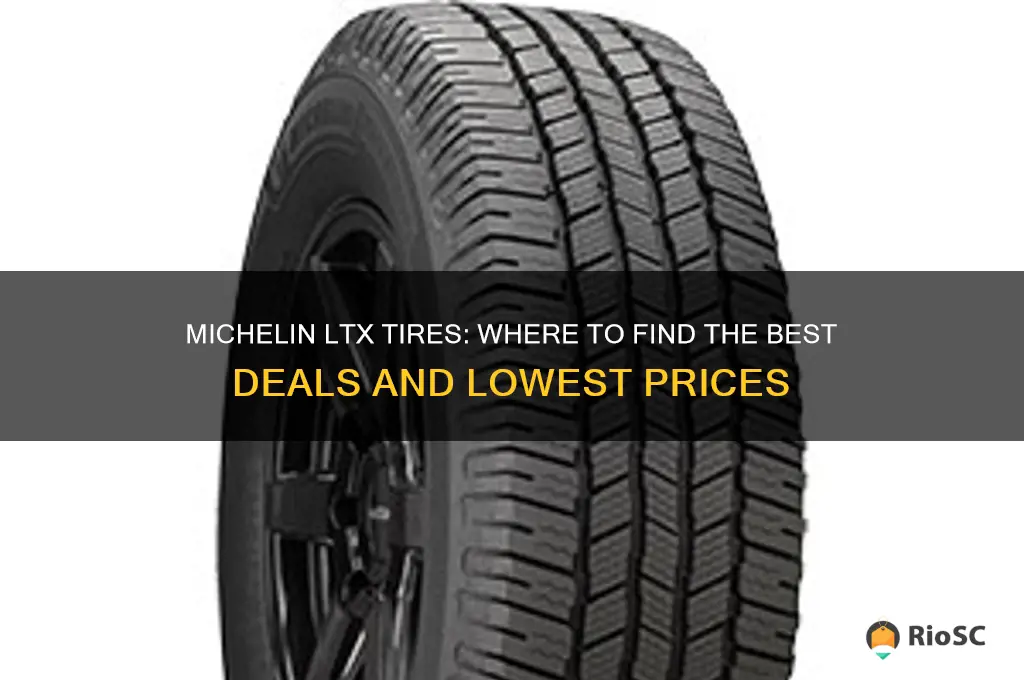 best price for michelin ltx tires