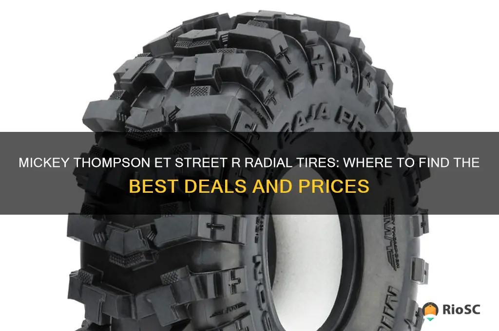 best price for mickey thompson et street r radial tires