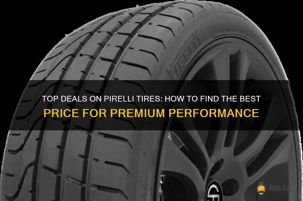 best price for pirelli tires