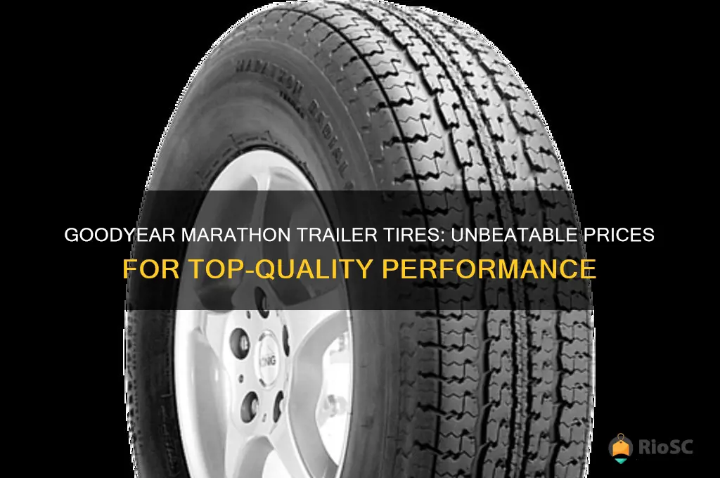 best price goodyear marathon trailer tires
