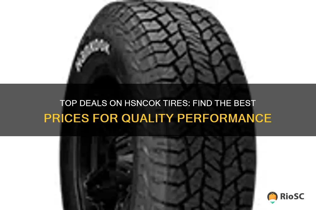 best price hsncok tires