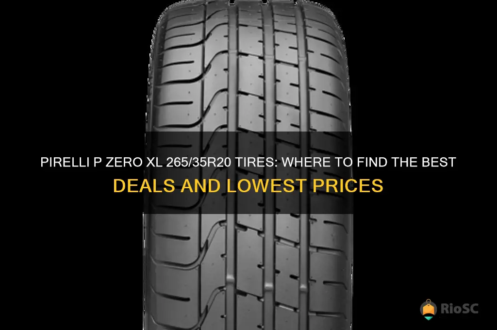 best price on 265 35r20 pirelli pzeros xl tires