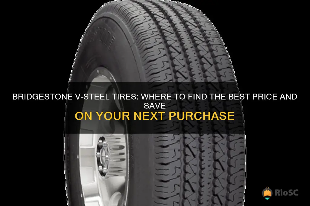 best price on bridgestone v steel tires