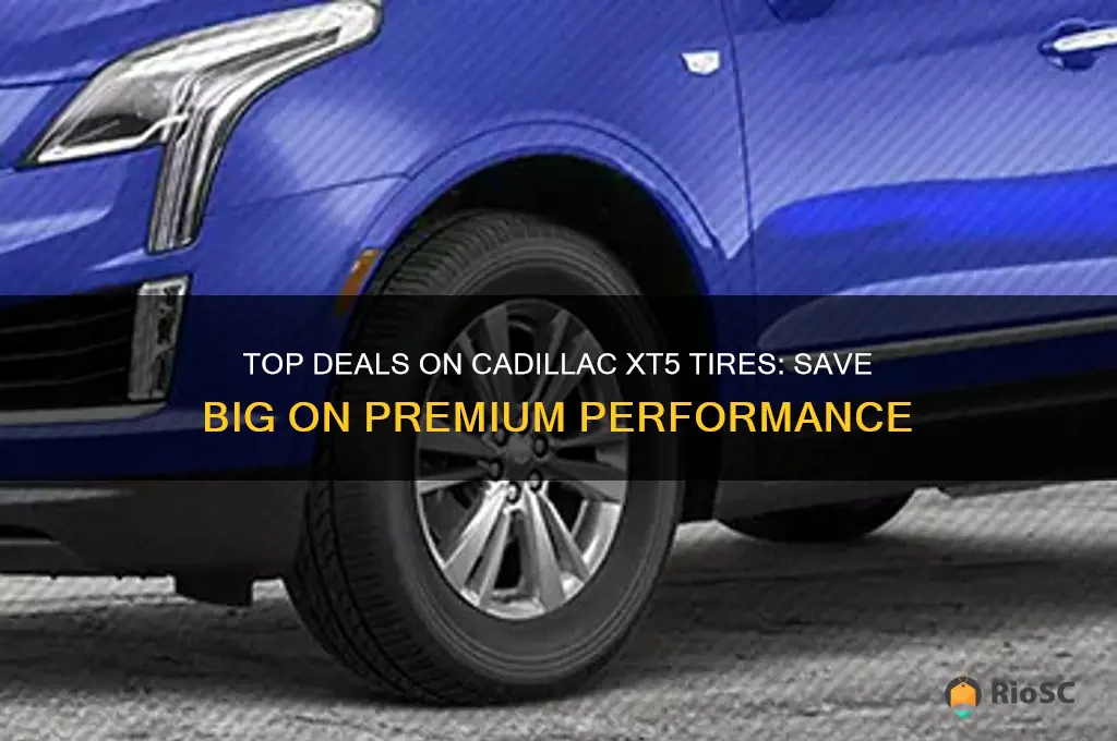 best price on cadillac xt5 tires