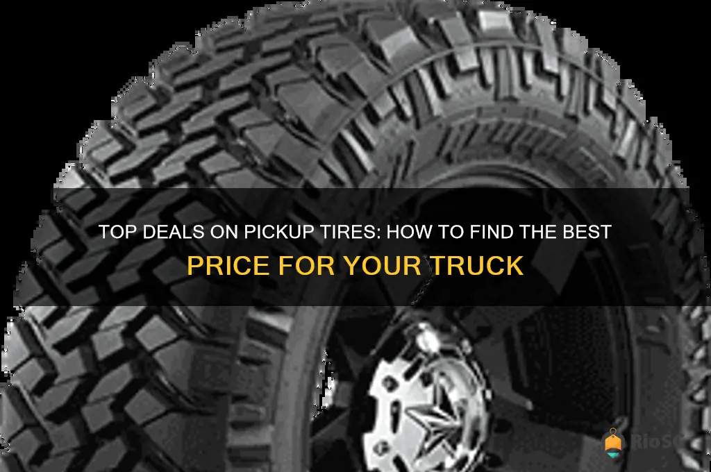 best price on pickup tires