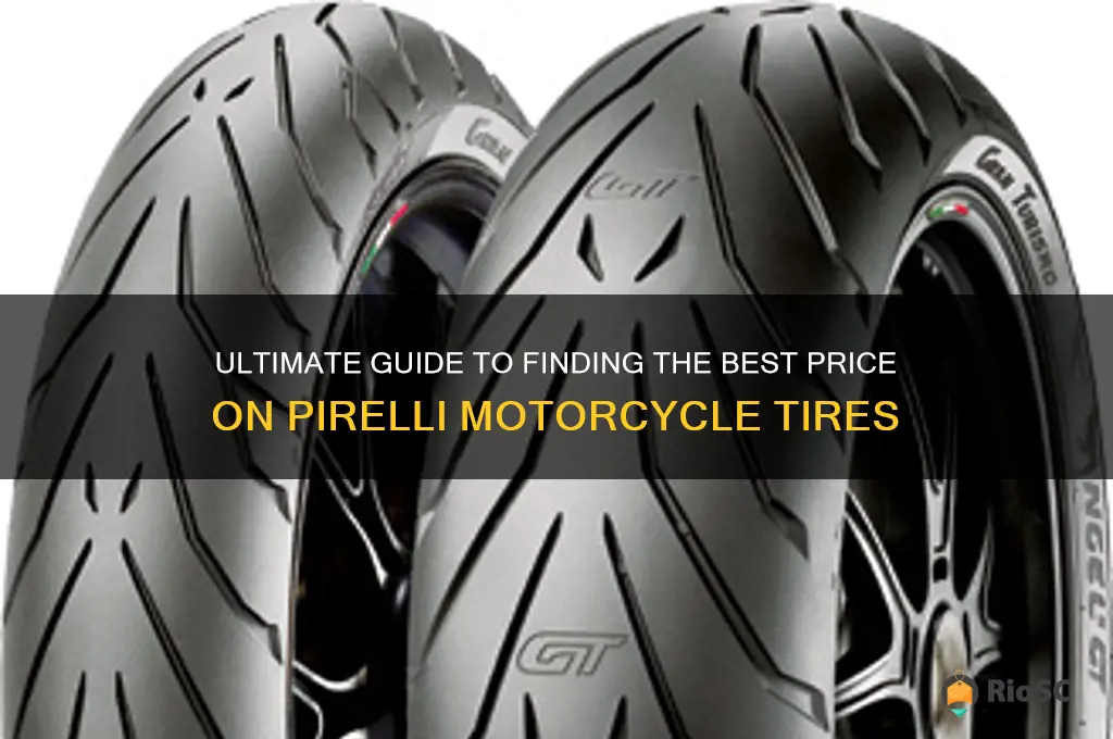 best price on pirelli motorcycle tires