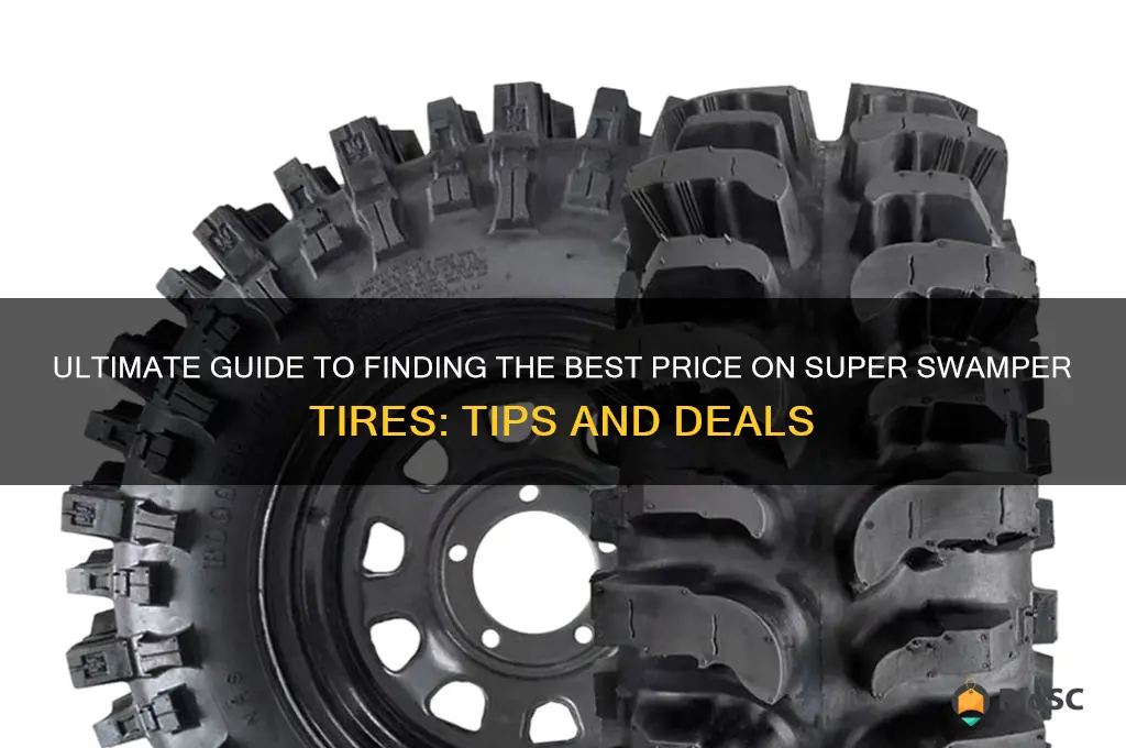 best price on super swamper tires