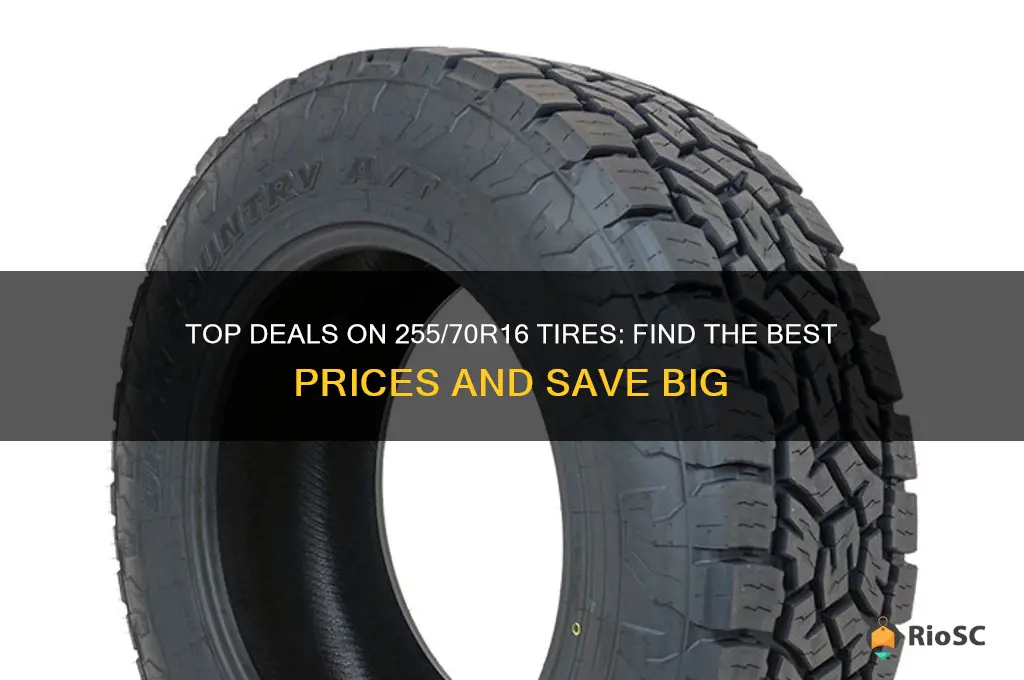 best price on tires 255 70 16