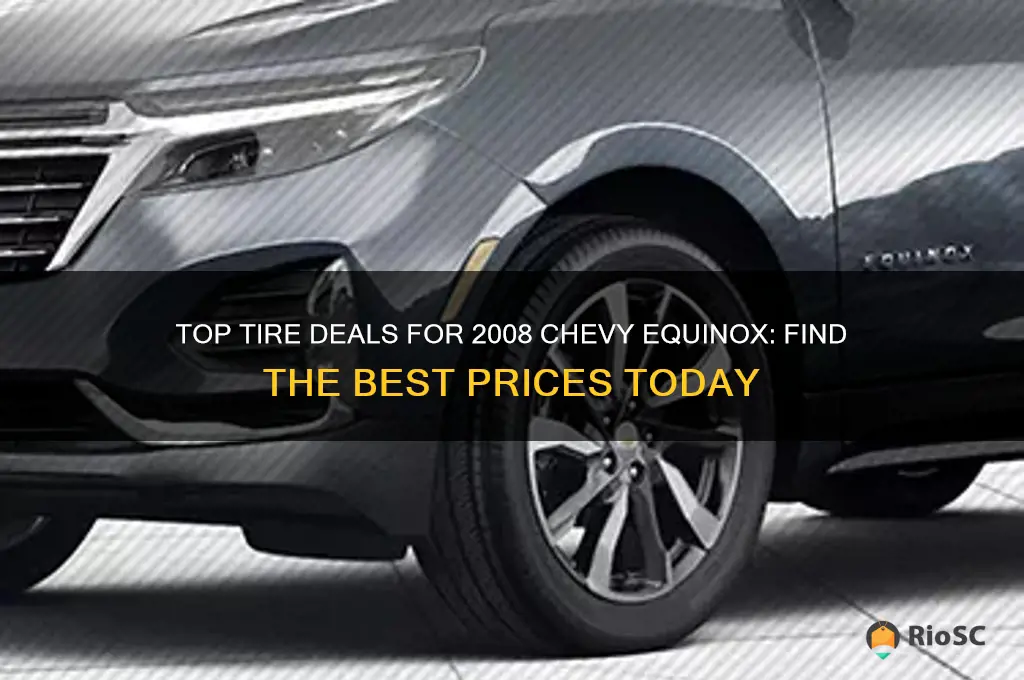 best price on tires for 2008 che equinox