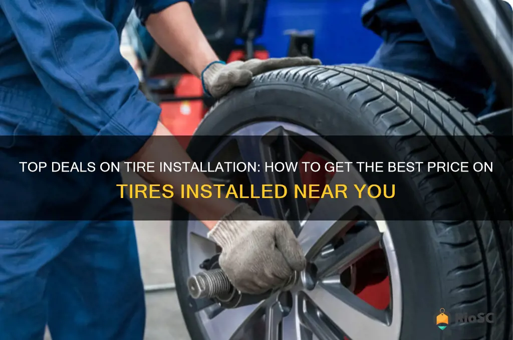 best price on tires installed