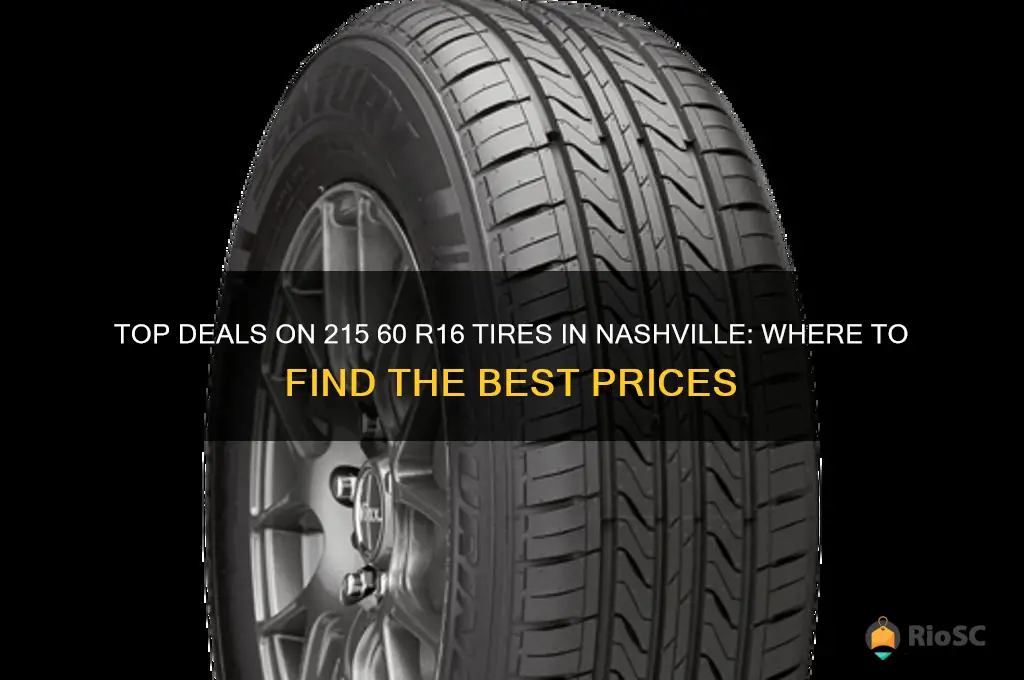 best prices for 215 60 r16 tires in nashville