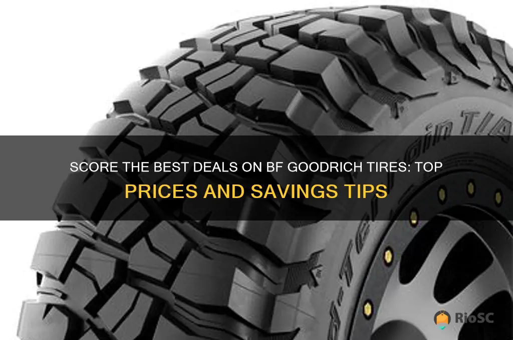 best prices on bf goodrich tires