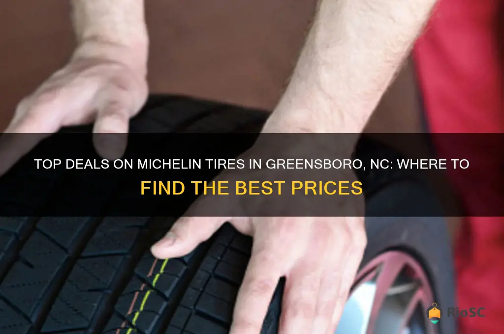 best prices on michelin tires in greensboro nc
