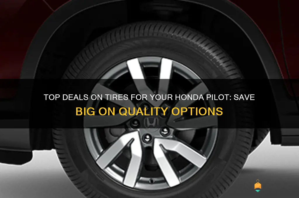 best prices on tires for honda pilot
