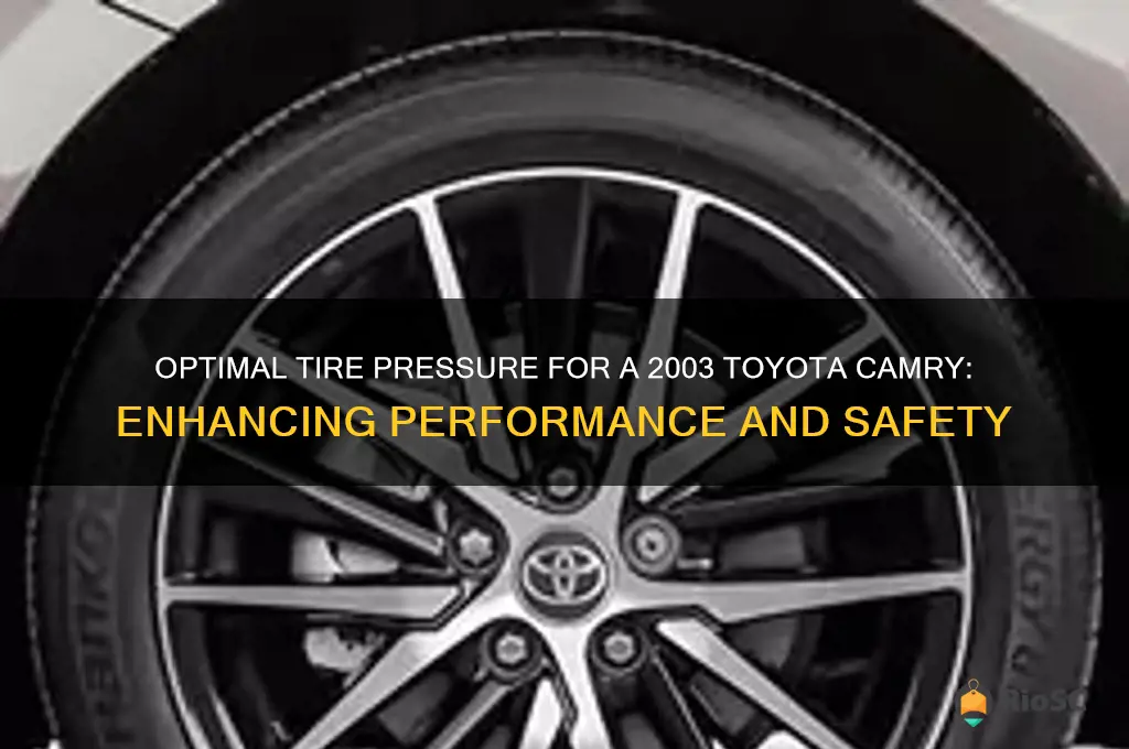 best psi for 2003 toyota camry tires