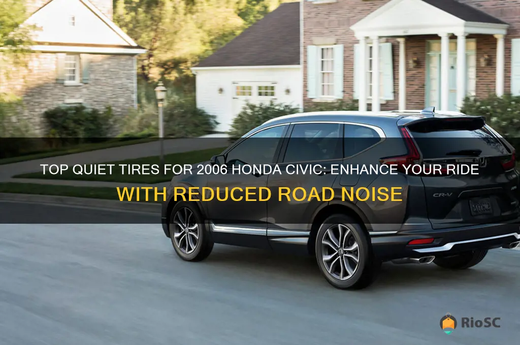 best quiet tires honda civic 2006
