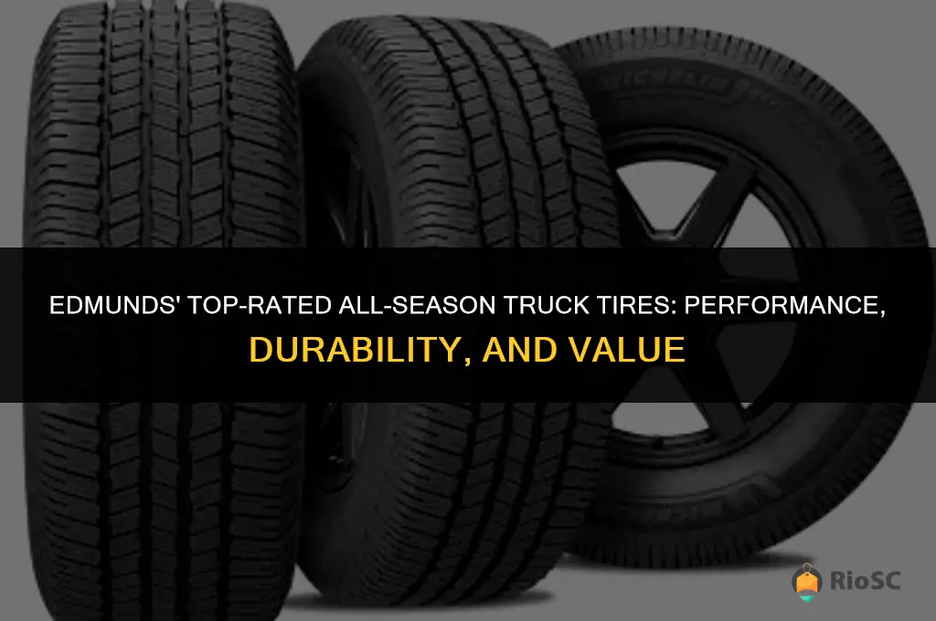 best rated all season tires for trucks edmunds