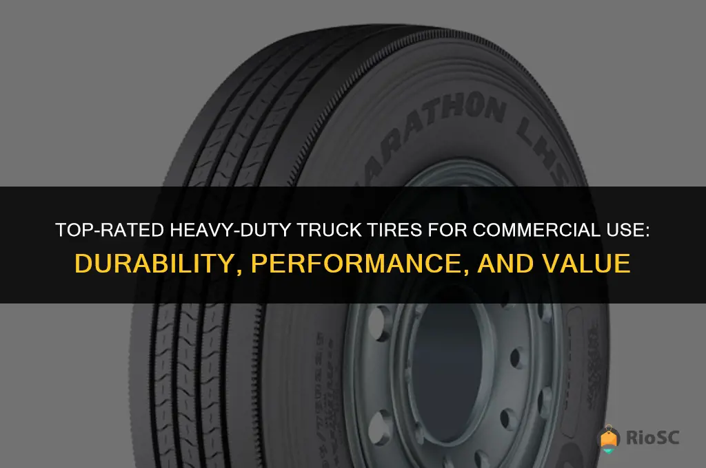 best rated commercial heavy duty truck tires