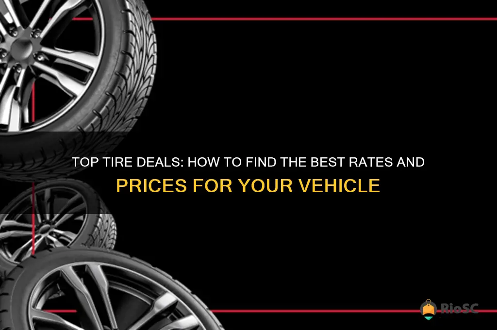 best rates and prices type tires