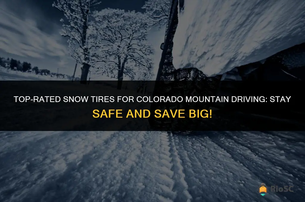 best rates snow tires for the colorado mountains