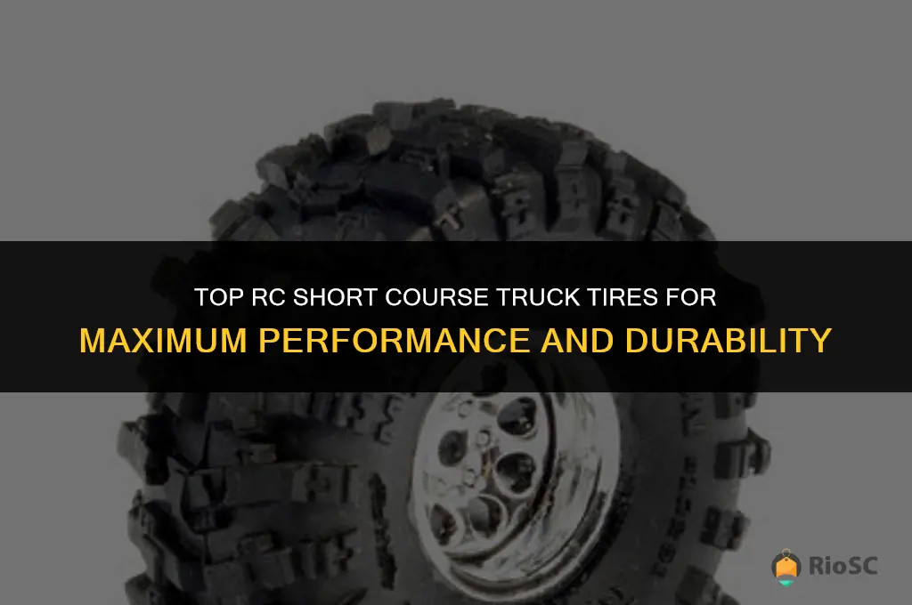 best rc short course truck tires