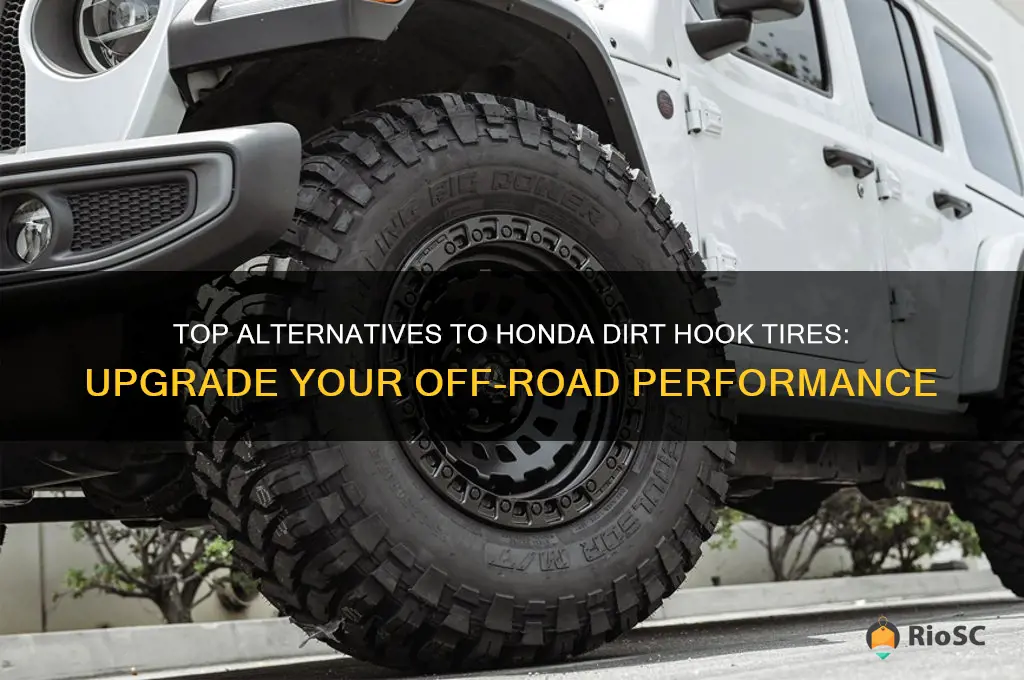 best replacement for honda dirt hook tires