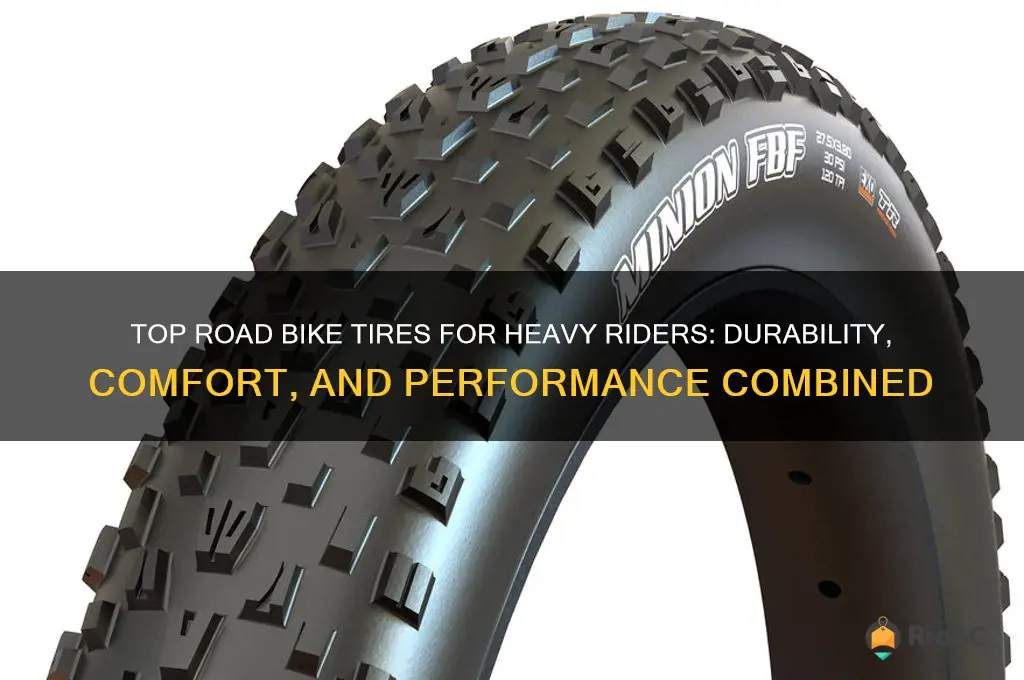 best road bike tires for heavy riders