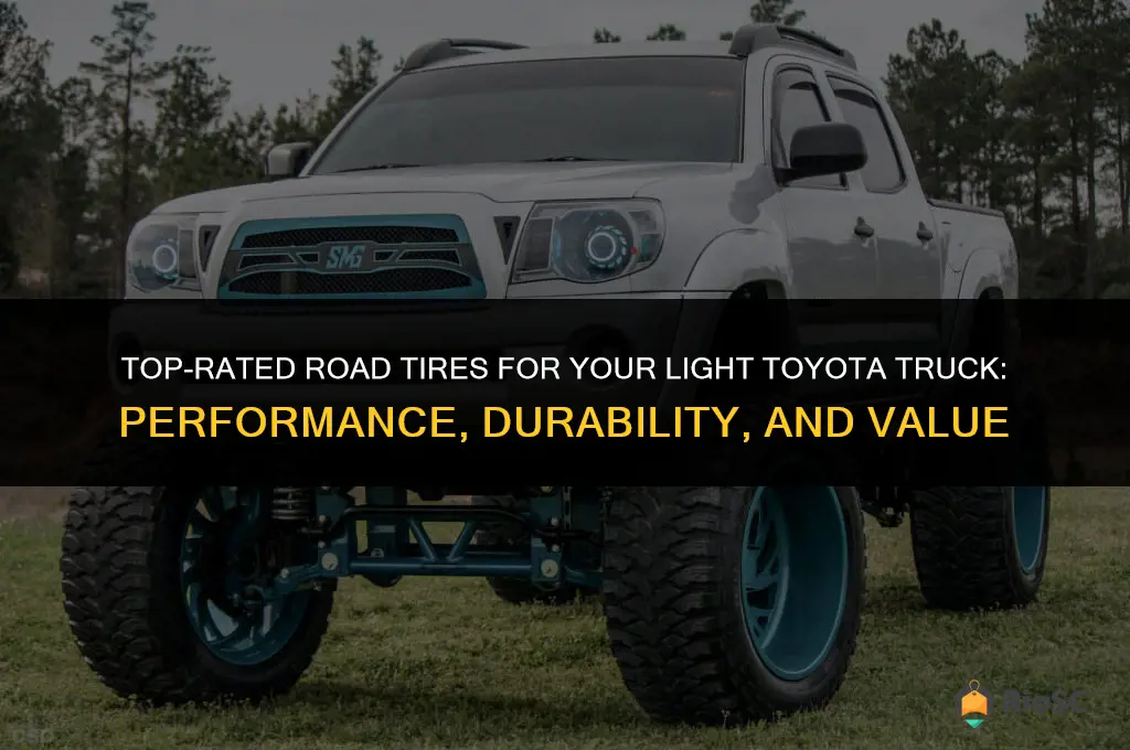 best road tires for light toyota truck