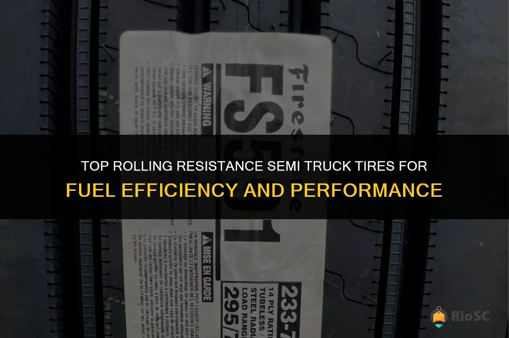 best rolling resistance semi truck tires