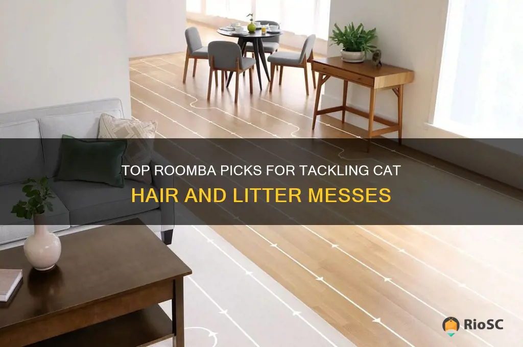 best roomba for cat hair and litter