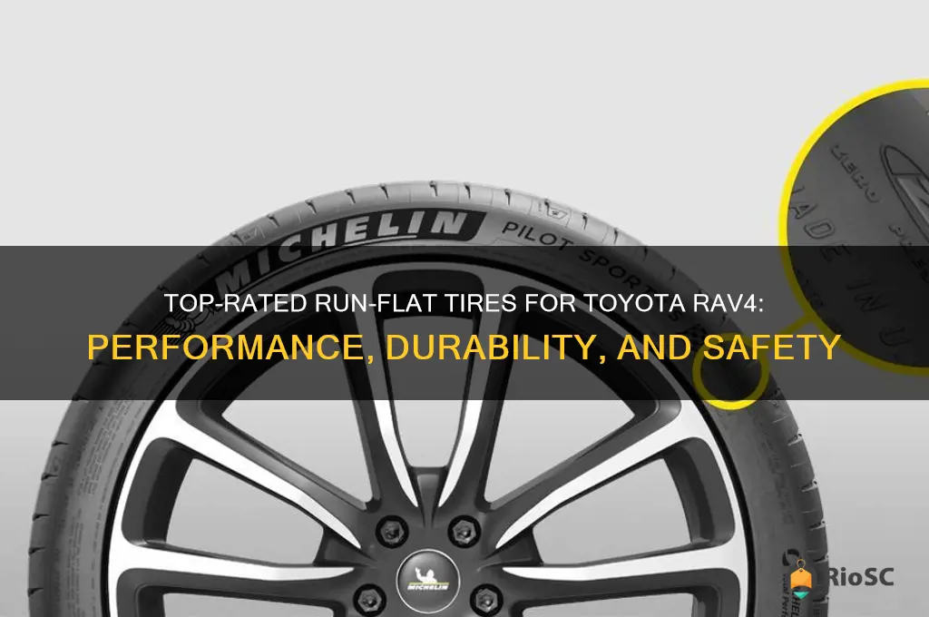 best run flat tires for toyota rav4