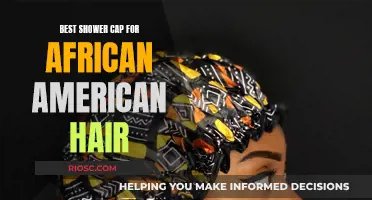 Shower Cap Solutions for African American Hair Care