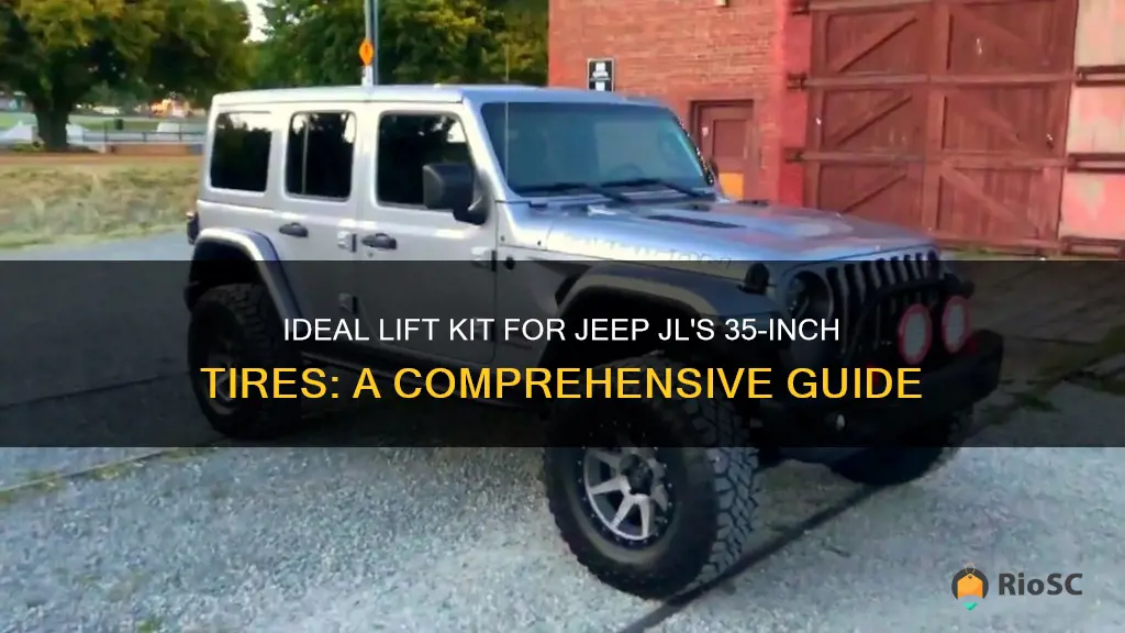 best size lift for 35 tires jeep jl