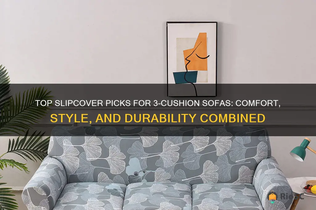 best slipcover for 3 cushion sofa