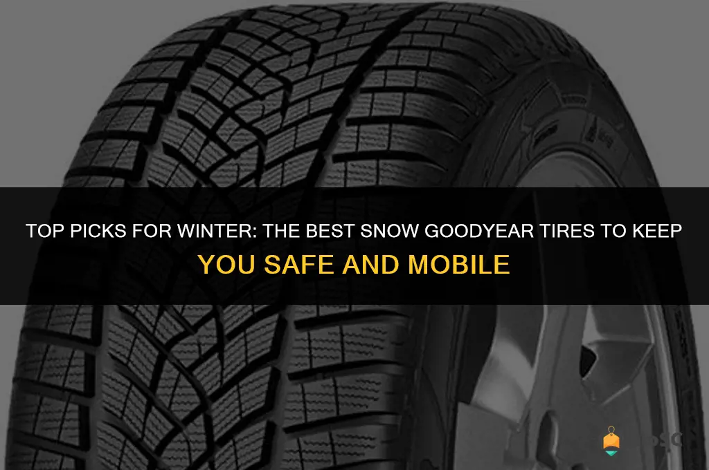 best snow goodyear tires