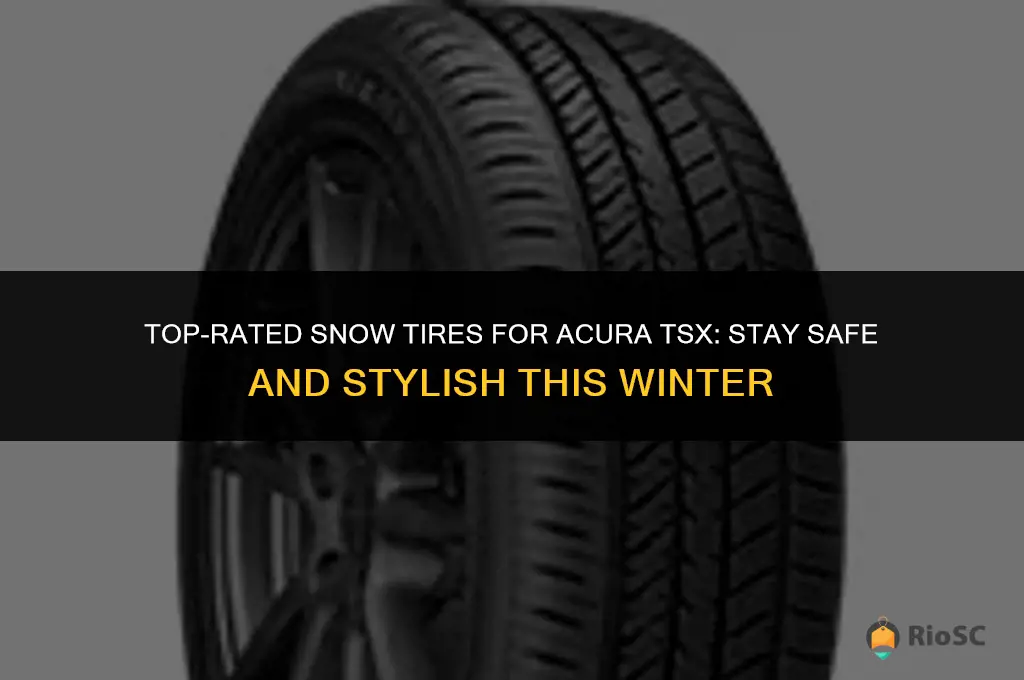 best snow tires acura tsx