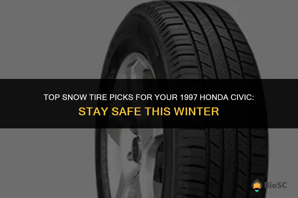 best snow tires for 1997 honda civic