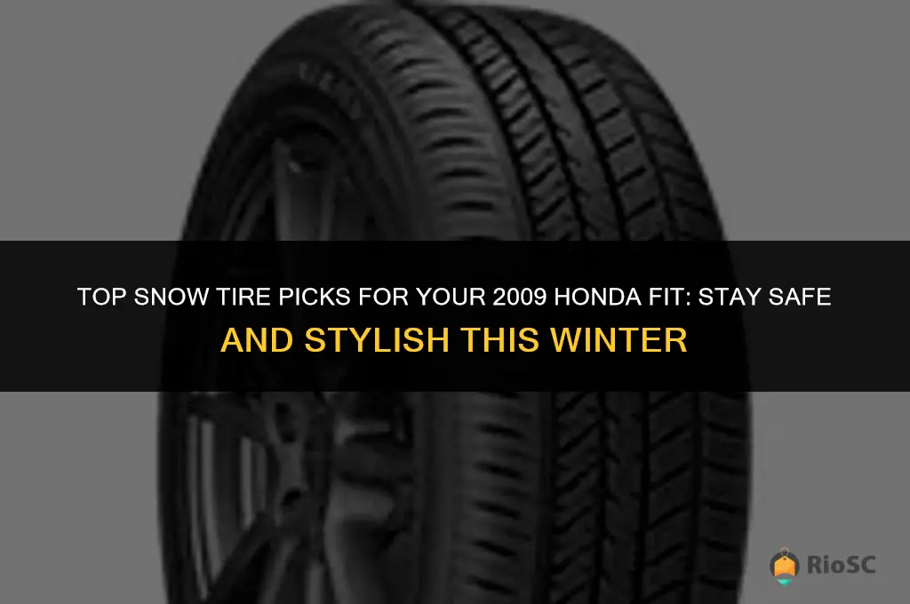 best snow tires for 2009 honda fit