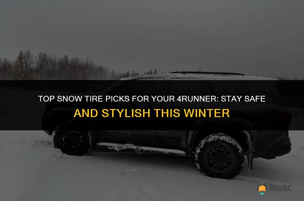 best snow tires for 4runner