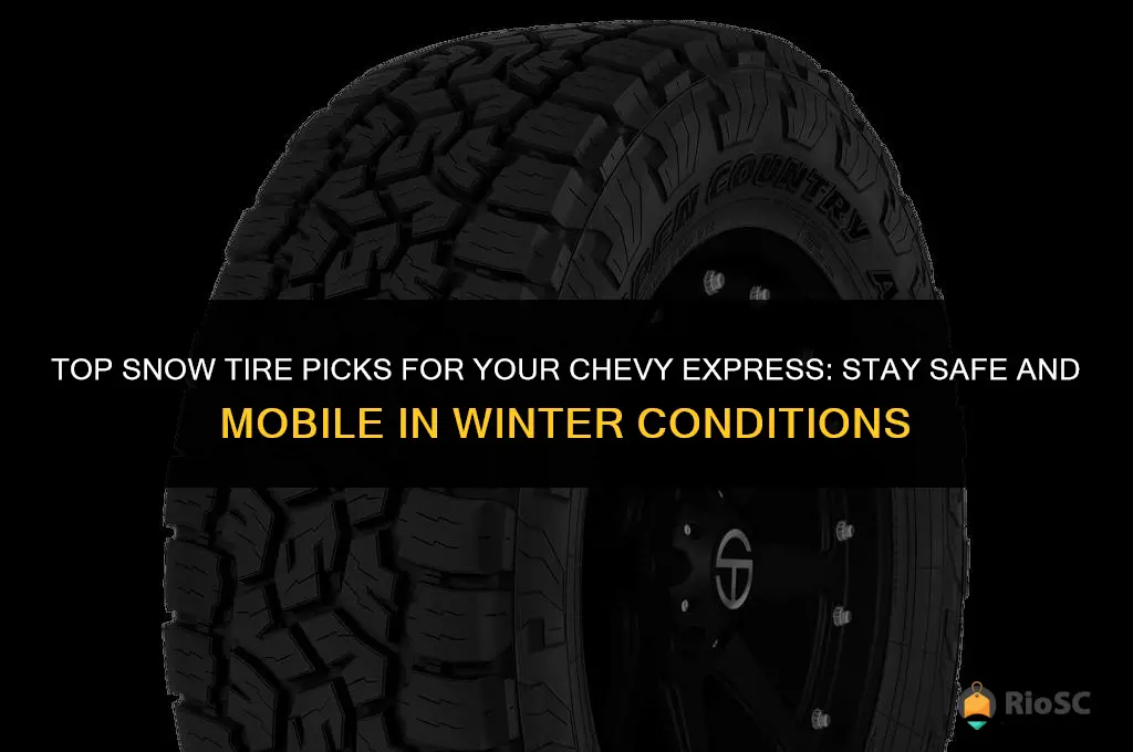 best snow tires for chevy express