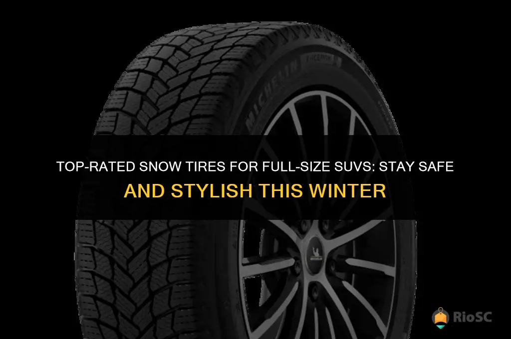best snow tires for full size suv