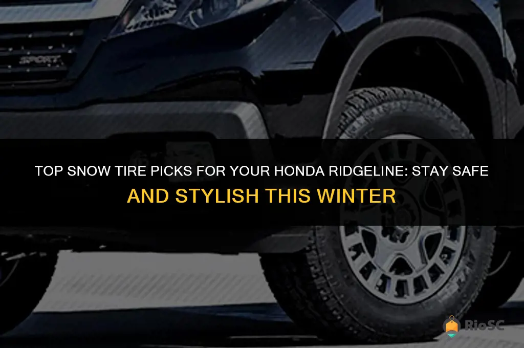 best snow tires for honda ridgeline